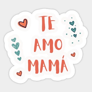 Te Amo Mamá Minimalist Sticker